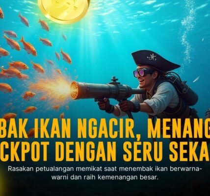 Raih Kemenangan Maksimal dengan Game Tembak Ikan Spadegaming