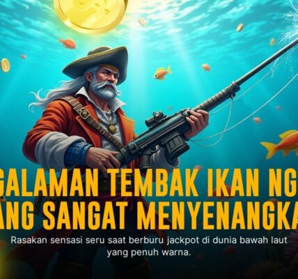 Tembak Ikan: Cara Asyik Menang di Game Arcade Spadegaming