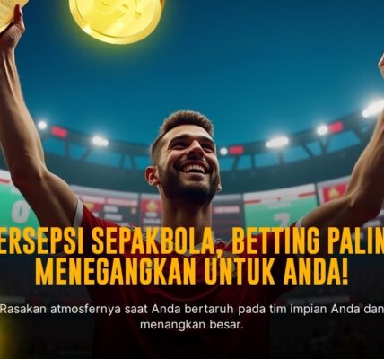 Menangkan Sensasi Taruhan Bola dengan SBOBET