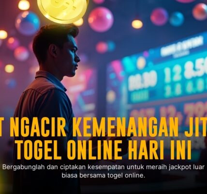 Colok Bebas: Strategi Jitu Menang dalam Permainan Togel
