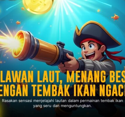 Tembak Ikan: Sensasi Arcade Memikat dari Spadegaming