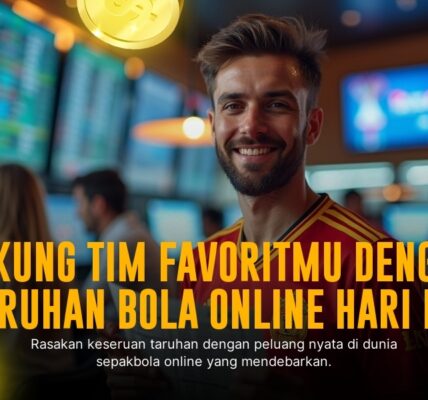 BOLA: Menyelami Sensasi dan Strategi Jenis Taruhan Bola SBOBET